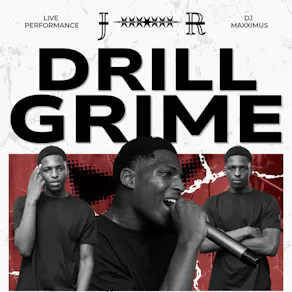 JR Presents: DRILL GRIME NIGHT