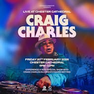 Craig Charles Live At Chester Cathedral at Chester Cathedral