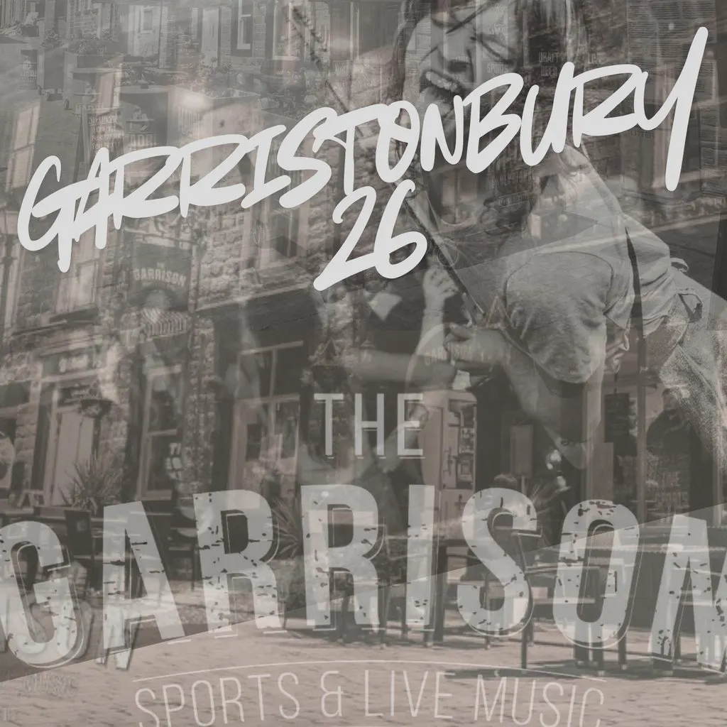 Garristonbury 26 at The Garrison Barnsley