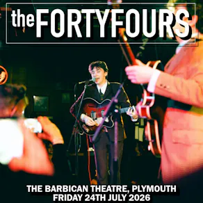 The Forty Fours - Plymouth