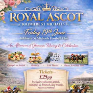 Royal Ascot at The Mikes at Boldmere St Michaels Football Club