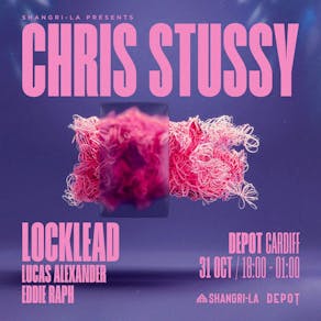 Shangri-La: Halloween w/ Chris Stussy + Locklead