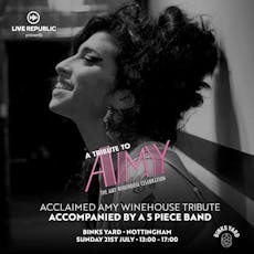 A Tribute To Amy | The Amy Winehouse Celebration at Binks Yard