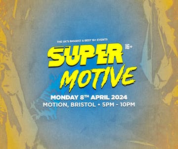 SuperMotive 16+ DNB Rave - Bristol W/ Bou & B Live 24/7