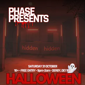 PHASE : Halloween at Hidden