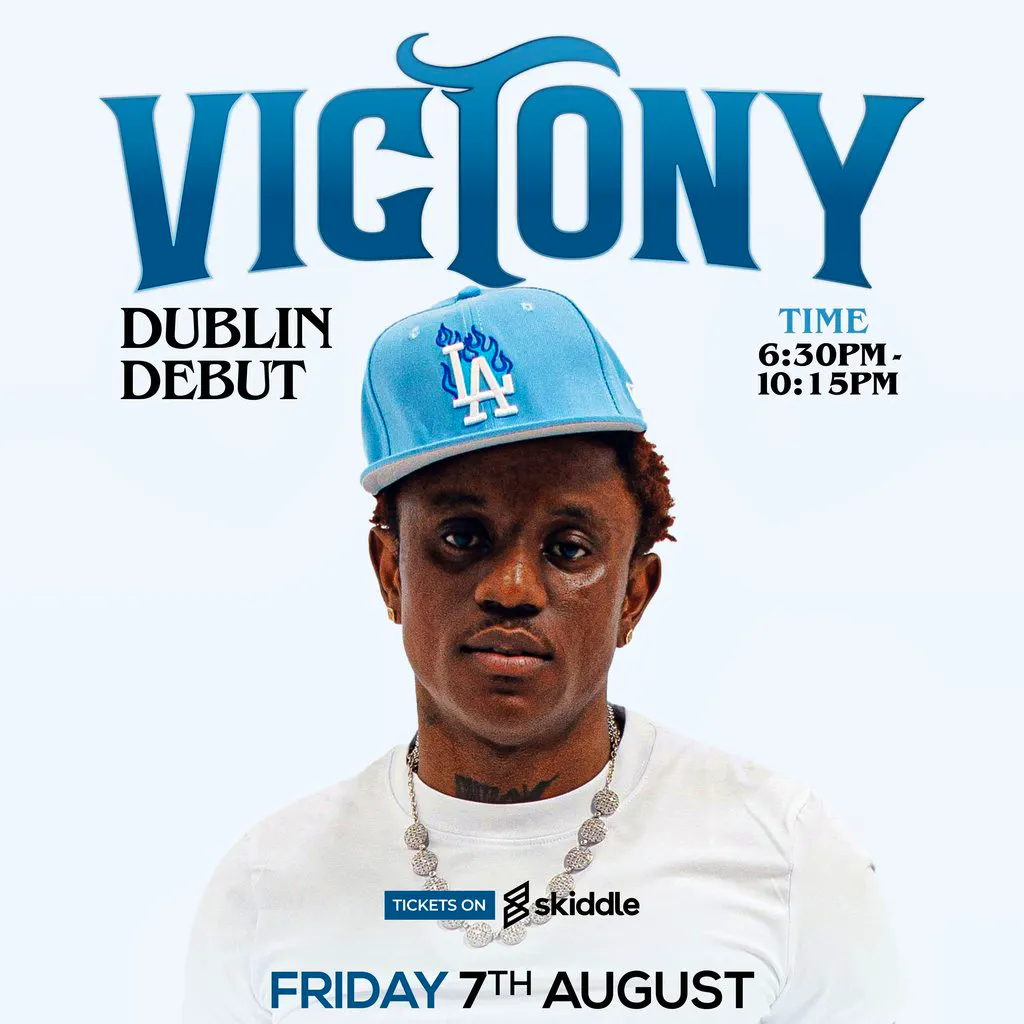 Vict0ny Dublin Debut Friday 7th August at Twenty Two Dublin at Twenty Two Night Club