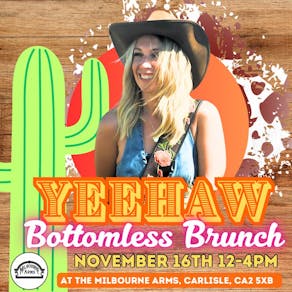 Yeehaw Bottomless Brunch November 16th