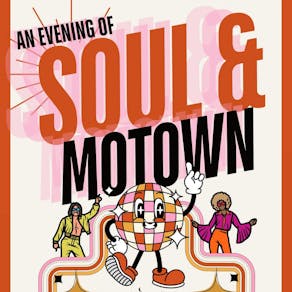 An Evening of Soul & Motown LIVE