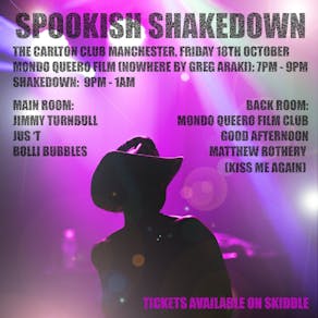 Spookish Shakedown + Mondo Queero film night