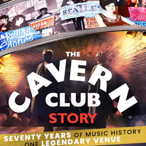The CAVERN CLUB STORY