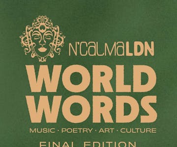N'Calma World Words #018 - The Final Edition