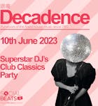 Decadence Presents Superstar DJ Show