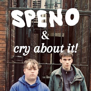 Speno x Cry About It