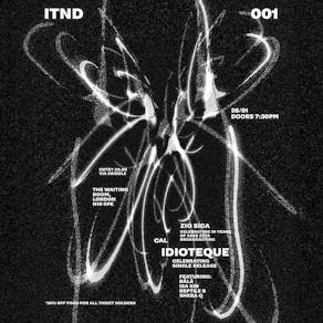 ITND 001: Idioteque, Cal, Zio Sica (DJ Set)