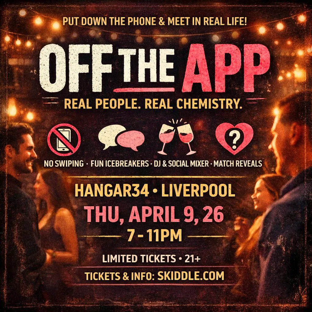 Off The App: Liverpool's No-Swipe Social at Hangar 34