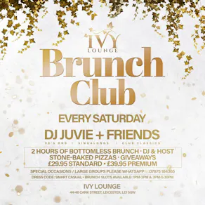 Ivy's Saturday Brunch Club - 11th April