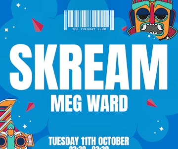 The Tuesday Club: Skream & Meg Ward
