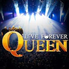 Live Forever - A Night of Queen at The Ferry