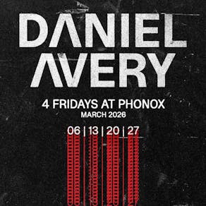 Daniel Avery: 4 Fridays at Phonox (20th March)