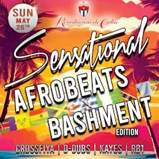 Sensational - AfroBeats X Bashment Edition at Revolucion De Cuba