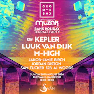 KEPLER, LUUK VAN DIJK & MORE | Groovebox & MUZAK Mansfield at The Swan Mansfield