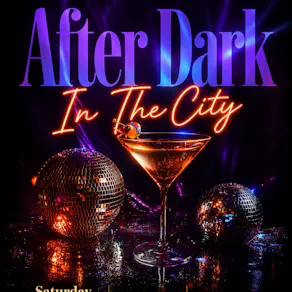 After Dark In The City (£5 B4 Midnight With A Ticket)