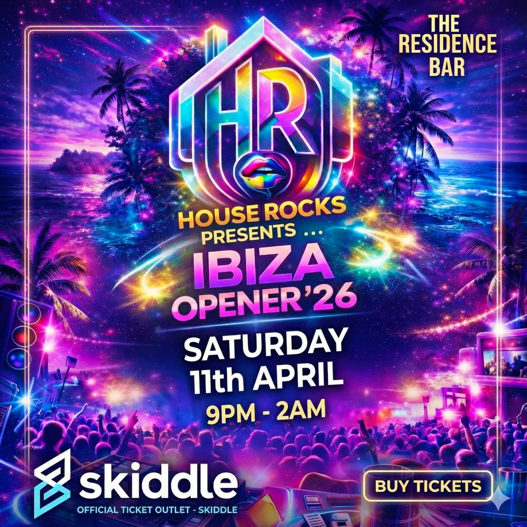 House Rocks Presents: Ibiza Opener '26 at The Residence   Milton Keynes