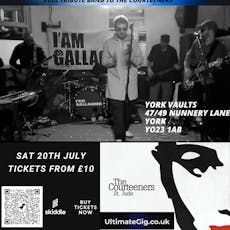 I'am Gallagher  v The Cortinas - 2 top Tribute Bands at The York Vaults