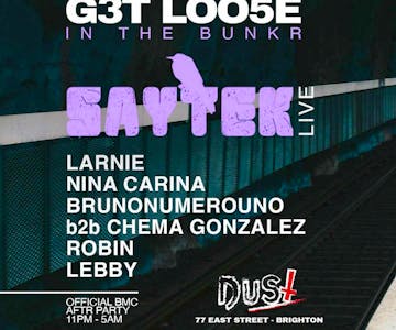 BMC Presents- G3T LOO5E in the Bunkr with SAYTEK Live (Official