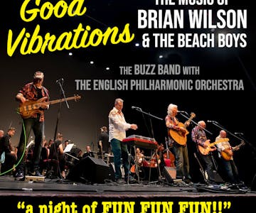 Good Vibrations - The music of Brian Wilson & the Beach Boys