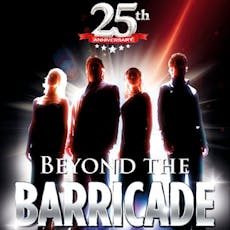 Beyond The Barricade at The Prince Of Wales Theatre