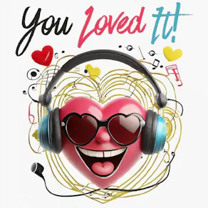 "You Loved It" Summer Send Off