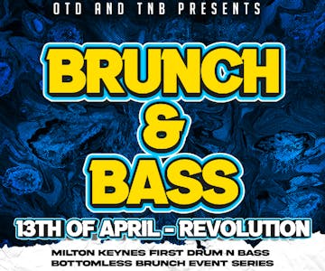 Brunch & Bass - Drum N Bass Bottomless Brunch at Revolution MK!