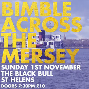 Bimble Across The Mersey @ The Black Bull St Helens