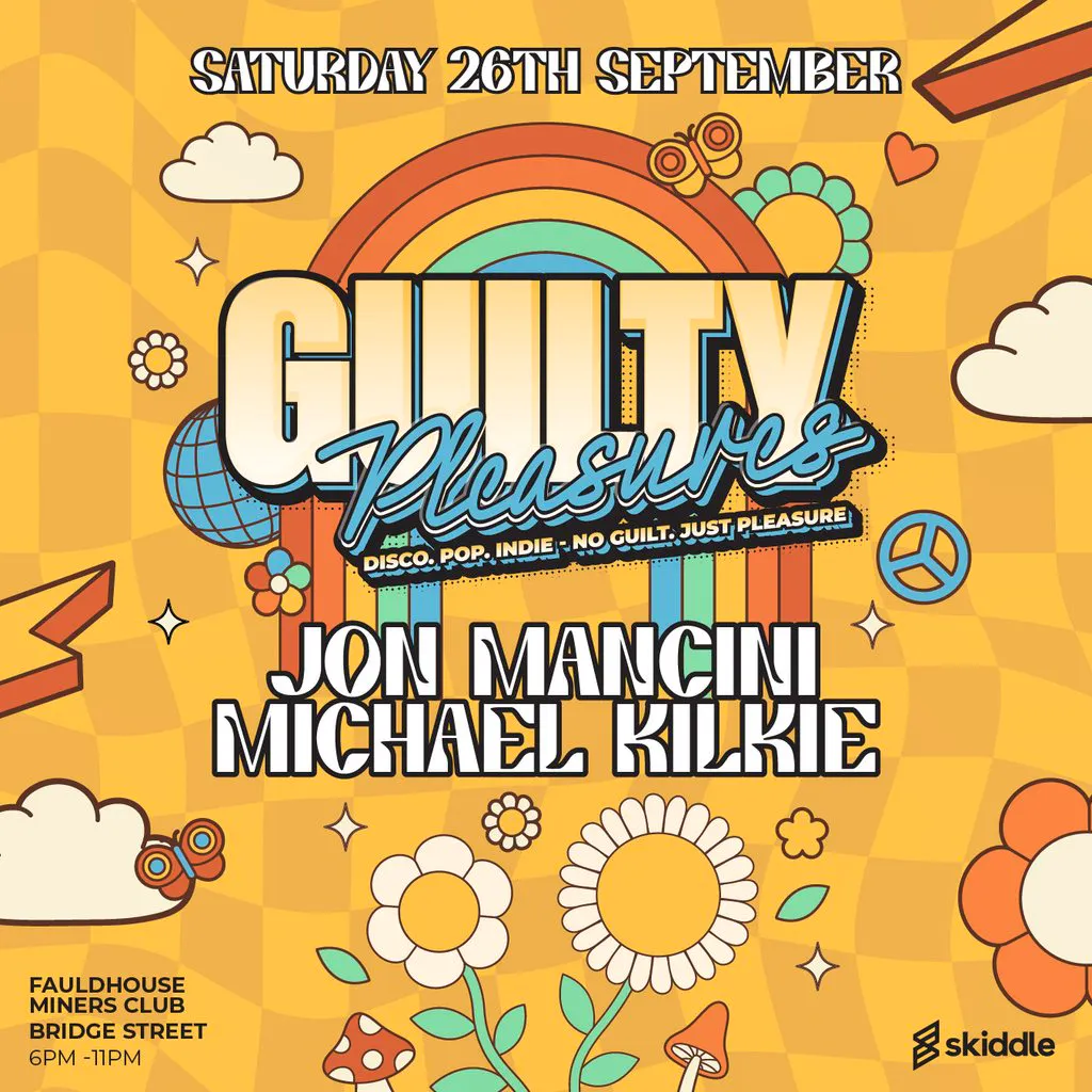 Guilty Pleasures - FAULDHOUSE- Sept 26th - at Fauldhouse Miners Welfare Club