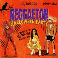 Reggaeton Halloween Party (Brighton) 2026 at Dust