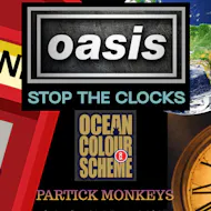 OASIS - STOP THE CLOCKS: 30th ANNIVERSARY of BE HERE NOW at The Garage Glasgow