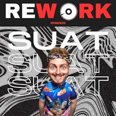 Rework presents SUAT at The Dickens Inn Middlesbrough