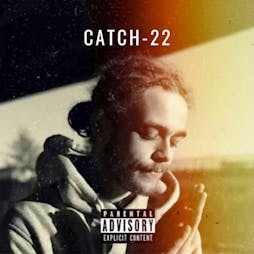 CATCH-22 Release Party hosted by Behind The Smog Tickets | Base Camp Middlesbrough Middlesbrough  | Sat 26th February 2022 Lineup