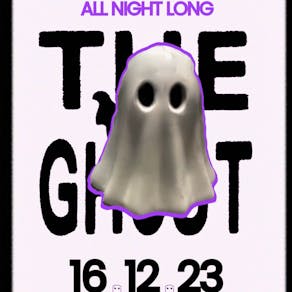 The Ghost All Night Long 