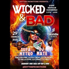 Wicked & BAD