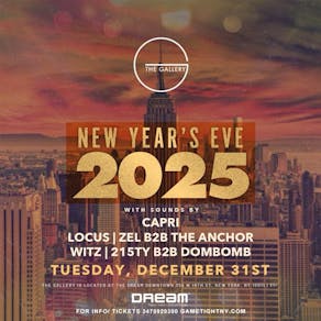 The Gallery DREAM DOWNTOWN NYC NEW YEARS EVE PARTY 2025