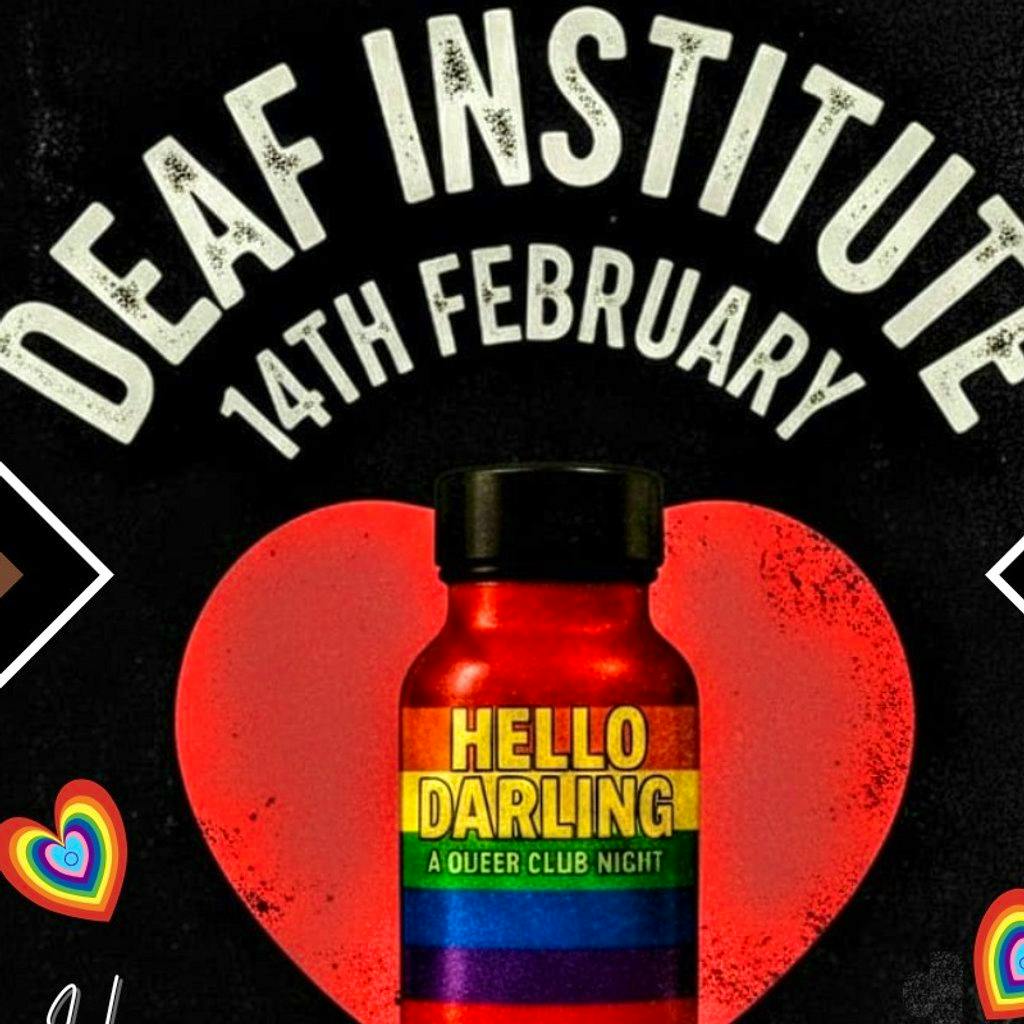 Hello Darling at The Deaf Institute