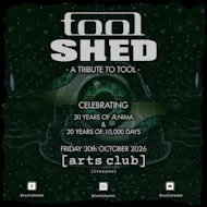 Tool Shed - A Tribute to Tool | Arts Club | Liverpool at Arts Club Loft
