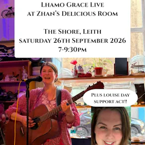 Lhamo Grace and Louise Day LIVE in Leith
