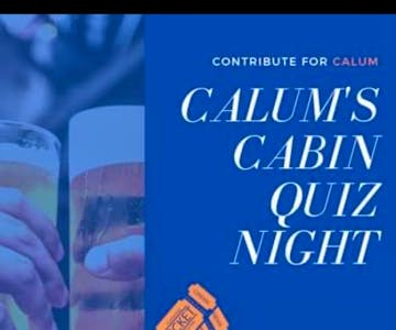 Calums Cabin Quiz Night