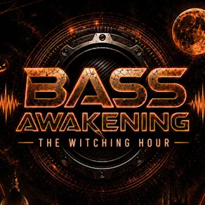 Bass Awakening: The Witching Hour