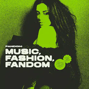 Fandom: Music, Fashion, Fandom - Charli XCX Night