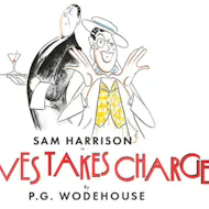 Jeeves Takes Charge at Charing Cross Theatre