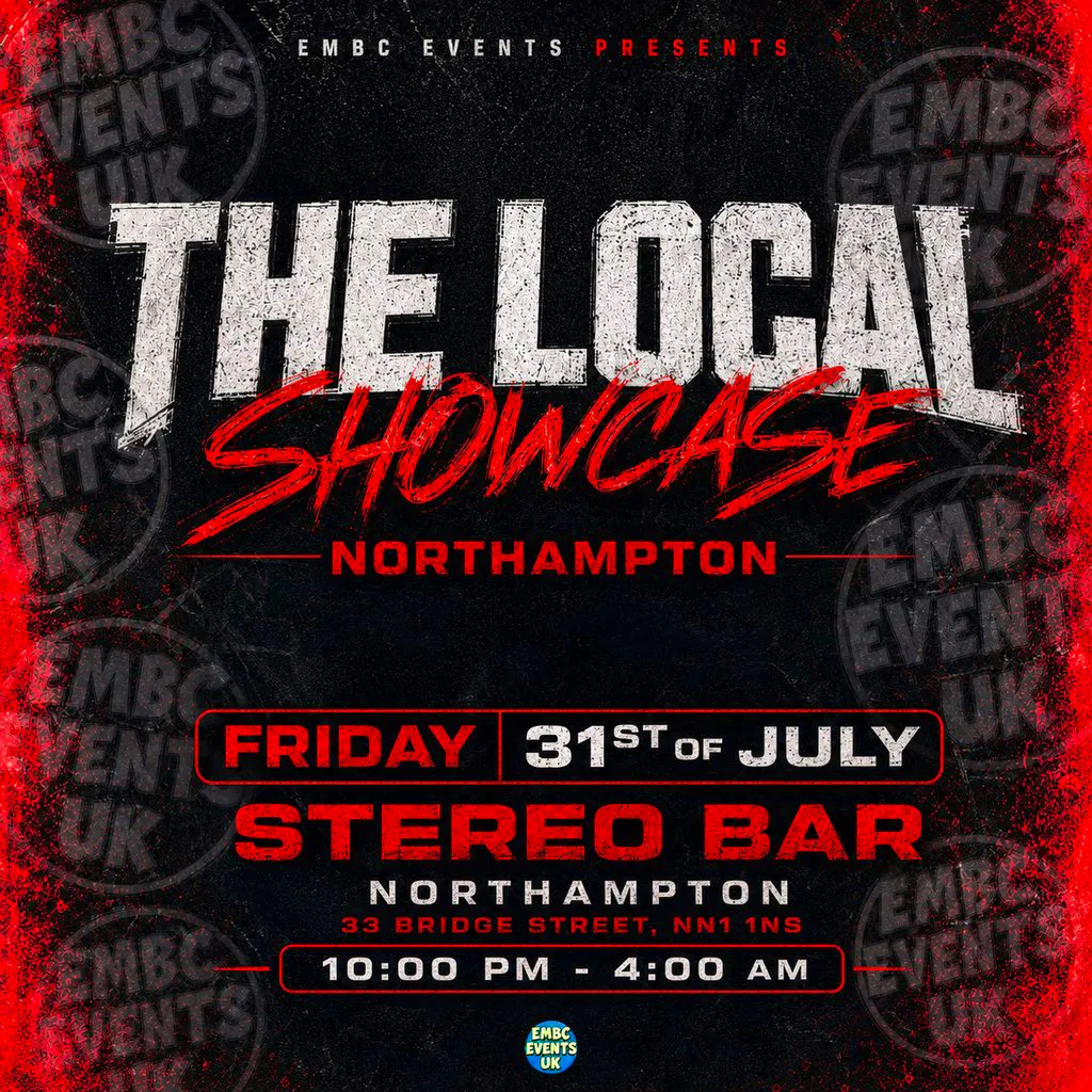 The local showcase - presented by Embc uk at Stereo Bar And Club
